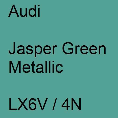 Audi, Jasper Green Metallic, LX6V / 4N.